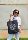 Model Holding Powered by Peace, Petty, and a Little Bit of Delusion printed tote