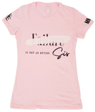 Failure Is Not An Option Sis T-Shirt