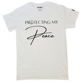 Protecting My Peace (Unisex) T-Shirt