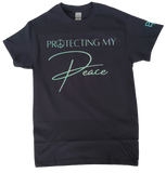 Protecting My Peace (Unisex) T-Shirt