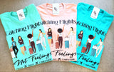 Catching Flights Not Feelings T-Shirt