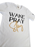 Wake Pray Slay T-Shirt