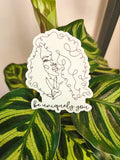 Be Uniquely You Die Cut Sticker