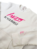 Invest In Yourself Sweatshirt