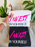 Invest In Yourself Sweatshirt
