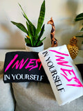 Invest In Yourself Sweatshirt