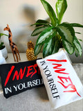 Invest In Yourself Sweatshirt