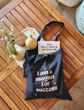 I Am a Magnet for Success Tote Bag