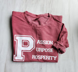 Passion, Purpose, Prosperity Sweatshirt
