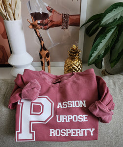 Passion, Purpose, Prosperity Sweatshirt