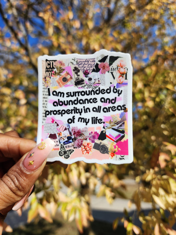 Abundance and Prosperity Die Cut Sticker