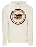 Empowered by History, Defined by Strength Sweatshirt