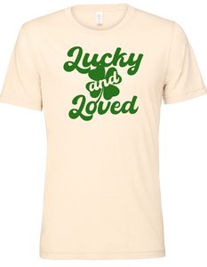 Lucky and Loved T-Shirt