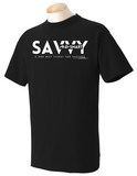 Savvy and Smart T-Shirt