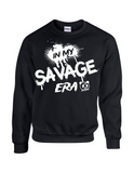 In My Savage Era Sweatshirt
