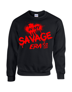 In My Savage Era Sweatshirt