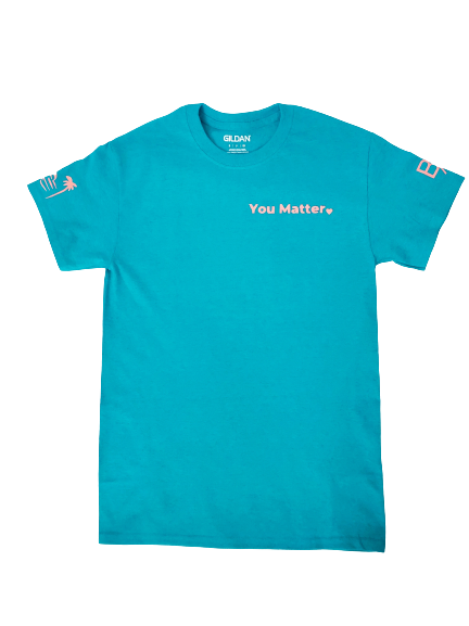 You Matter (Unisex) T-Shirt