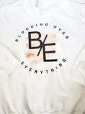 Official Blogging Over Everything Sweatshirt Hoodie *LIMITED EDITION*