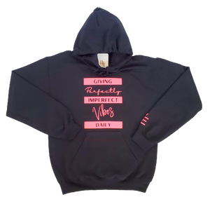 Perfectly Imperfectly Hoodie