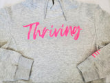 Thriving Unisex Sweatshirt