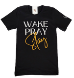 Wake Pray Slay T-Shirt