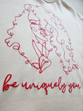 Be Uniquely You Sweatshirt