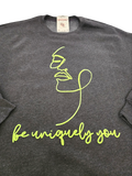 Be Uniquely You (Men's) Sweatshirt
