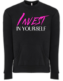 Invest In Yourself Sweatshirt